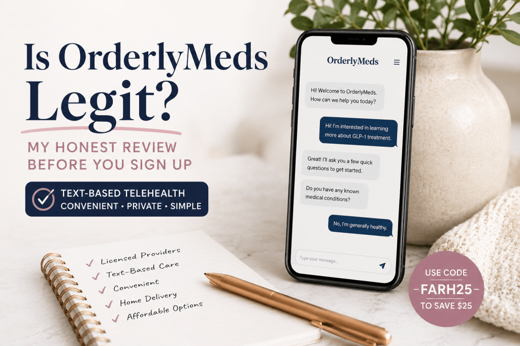 Is OrderlyMeds Legit? My Honest Review Before You Sign&nbsp;Up